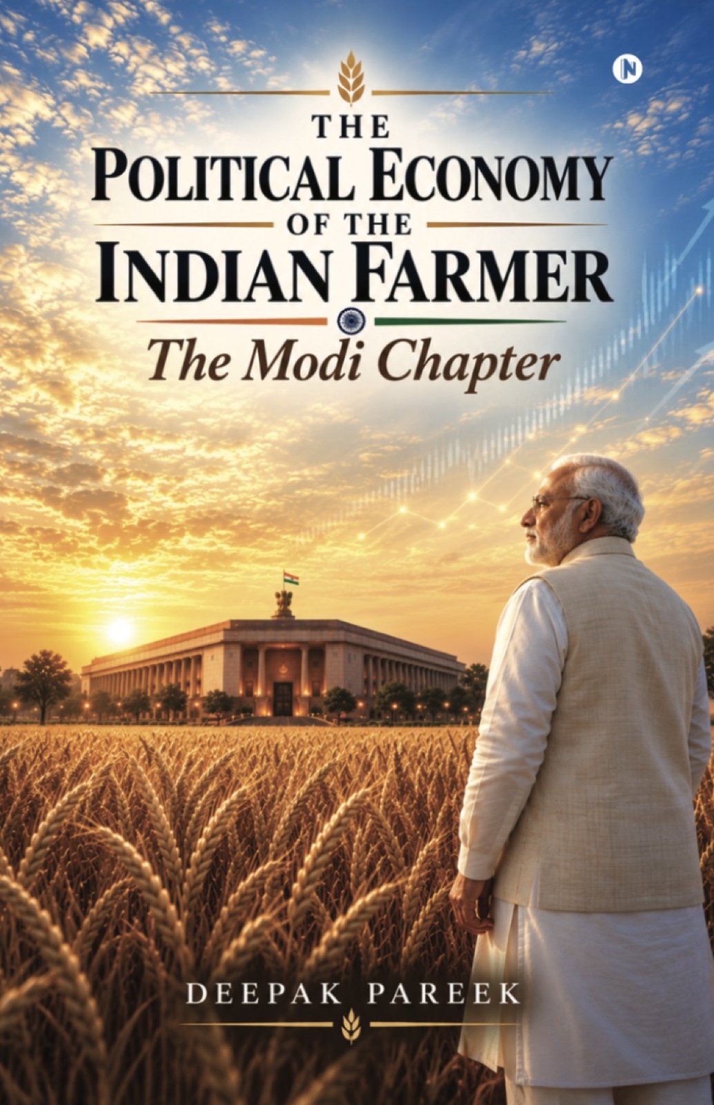 Cover of The Political Economy of the Indian Farmer: The Modi Chapter by Deepak Pareek